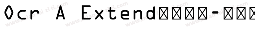 Ocr A Extend字体下载字体转换
